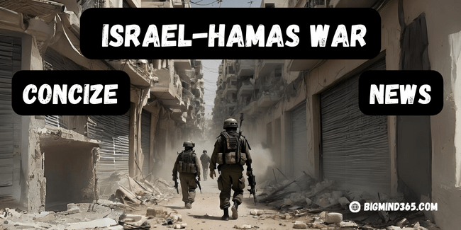 The Israel-Hamas War, bigmind365.com